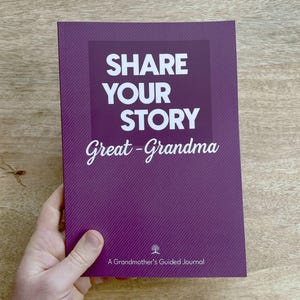 Great-Grandma Life Story Journal: Four Generations Memory Book
