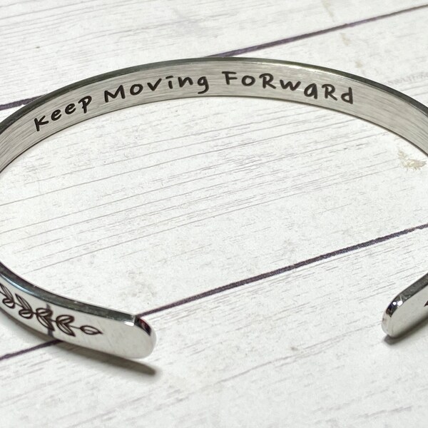 Keep moving forward bracelet, motivational jewelry, gift for inspiration, keep going gift, gift for going through a hard time, encouragement