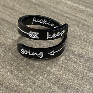 Keep f*ing going BLACK twist ring statement ring suicide awareness depression awareness twist ring statement jewelry awareness jewelry