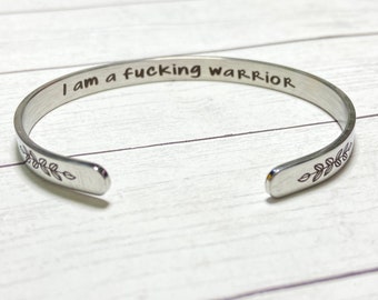 I am a fucking warrior jewelry, inspirational gift, fighter anxiety, cancer, survivor, you've got this bracelet encouragement gift addiction