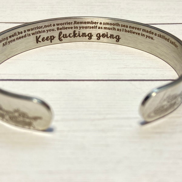 Keep going gift, Keep fucking going bracelet inspirational gift, warrior encouragement jewelry gift bangle believe in yourself don't give up