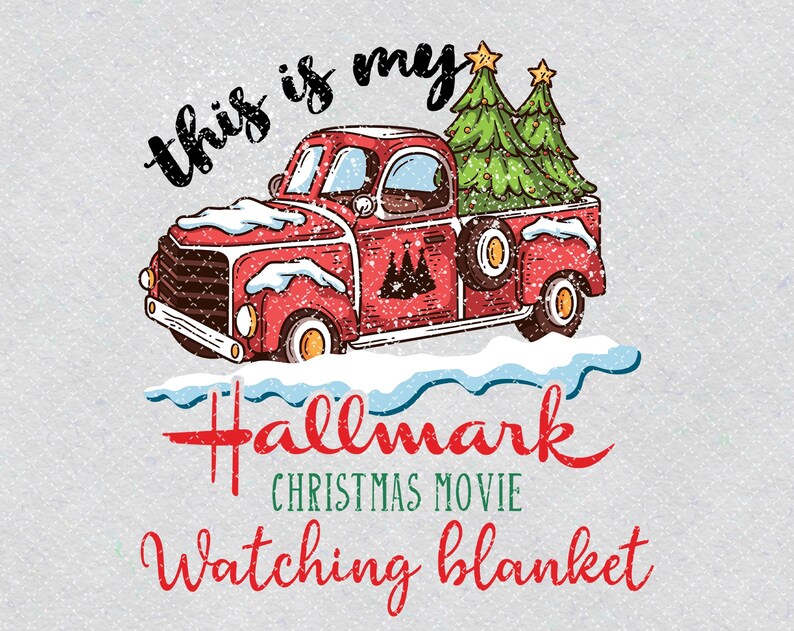 This Is My Hallmark Christmas Movie Watching Blanket Png