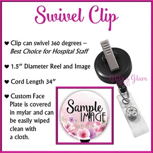 May include: A black swivel clip with a 1.5-inch diameter reel and a 34-inch cord. The face plate features a floral design with the text "Sample Image." The clip is designed for hospital staff and can swivel 360 degrees.
