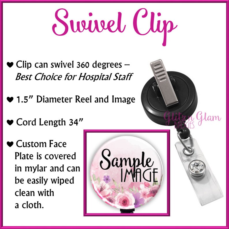 May include: A black swivel clip with a 1.5-inch diameter reel and a 34-inch cord. The face plate features a floral design with the text "Sample Image." The clip is designed for hospital staff and can swivel 360 degrees.