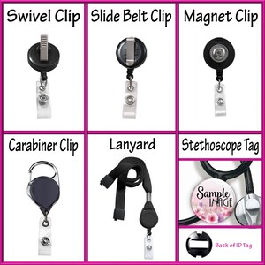 May include: Image showcasing six different types of badge holders and accessories. Includes a swivel clip, slide belt clip, magnet clip, carabiner clip, lanyard, and a stethoscope tag. Each item is displayed against a white background with text labels.