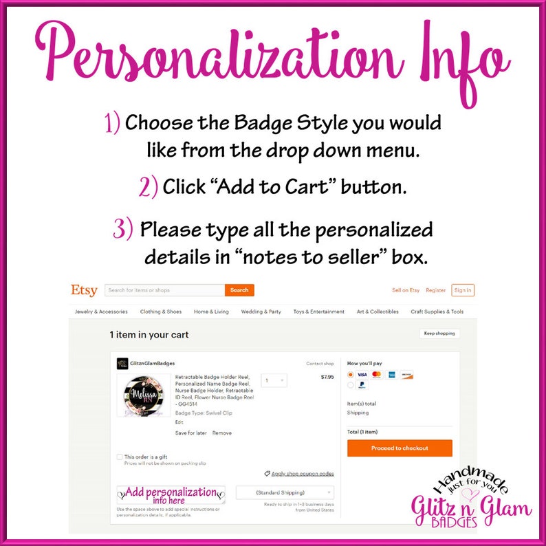 May include: Image with text: Personalization Info. Instructions: Choose badge style, click Add to Cart, and type personalized details in the notes. Etsy shopping cart with a badge reel and payment options.
