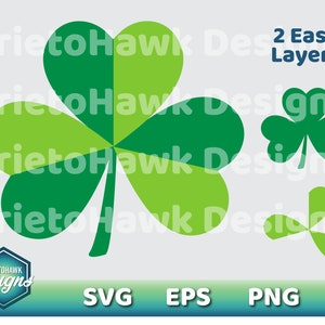 St. Patrick&#39;s Day Clover Shamrock SVG / St. Paddy&#39;s SVG / Layered Clover Shamrock