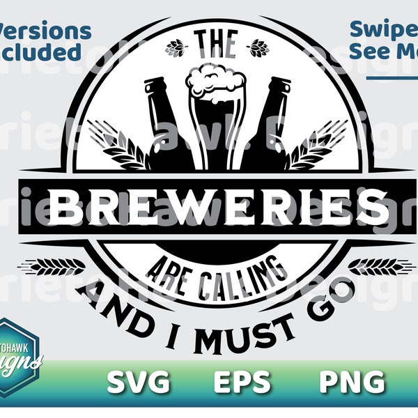 Brewery Craft Beer SVG / The Breweries Are Calling / Beer SVG / Vector / Cricut / Silhouette