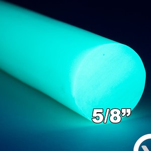 May include: A bright turquoise glow-in-the-dark round rod, 5/8 inches in diameter.