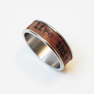 Wood Ring Live This Moment : name ring, promise ring, inspiration ring Mahagony wood and poetry Size 11 Ring, men engagement image 2