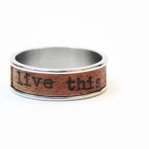 Wood Ring Live This Moment : name ring, promise ring, inspiration ring Mahagony wood and poetry Size 11 Ring, men engagement image 5