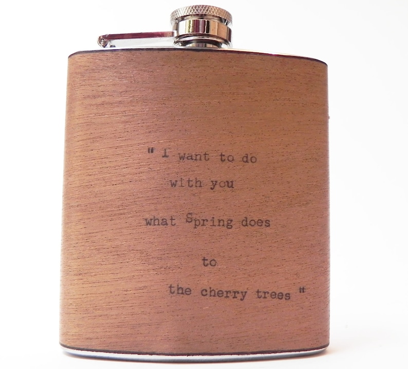 Pablo Neruda Vintage Typewriter Poetry Mahogany Wood Flask Quote I Want to do with you what the Spring does to the cherry trees 6oz flask image 3