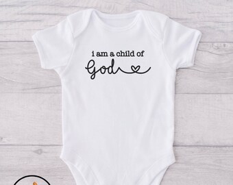 I’m A Child Of God Onesie®| IVF Onesie®| Answered Prayer Baby Onesie®| Baby Announcement