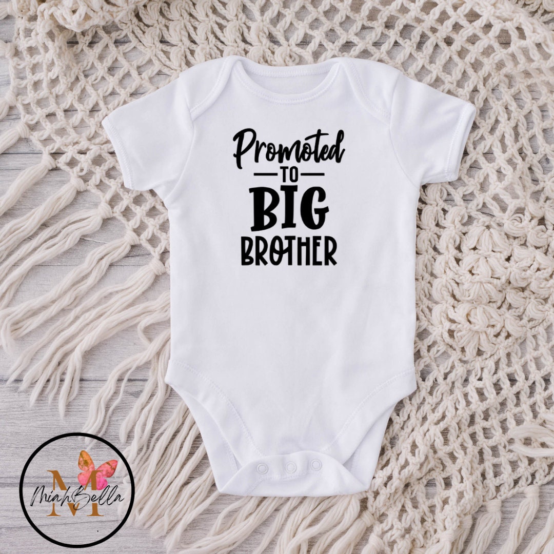 Promoted to Big Brother Onesie® Promoted to Big Brother Toddler Tshirt Promoted to Big Brother