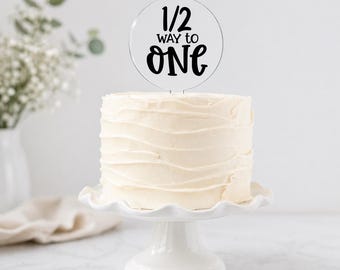 Half Birthday Cake Smash Topper | 1/2 Way to One Cake Topper | Baby Photoshoot Prop | 6 Month Milestone Decor | Neutral Baby Party