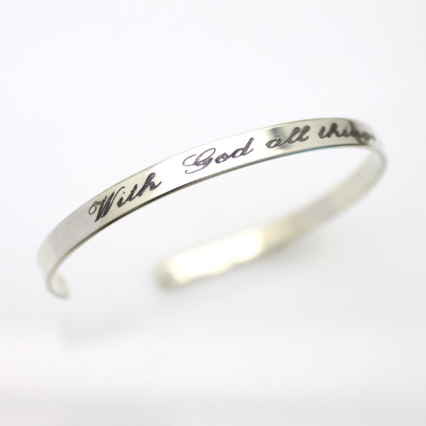 Matthew 19:26 Bracelet | With God All Things Are Possible Cuff Bracelet | Sterling Silver Engraved Bangle with personalized message | Gift