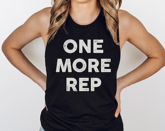 Motivational Muscle Tank: 'One More Rep' Gym Shirt