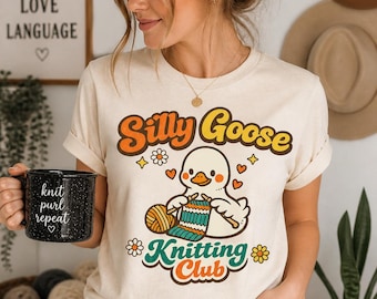 Silly Goose Knitting Club Shirt, Cute Knitter T-Shirt, Retro Goose Graphic Tee, Funny Knitting Shirt, Gift for Knitters
