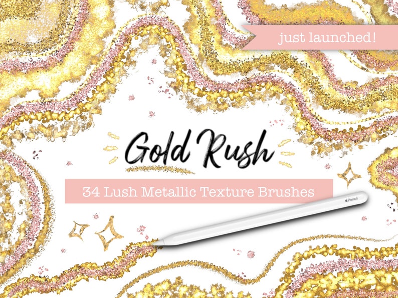 May include: A set of 34 digital brushes featuring gold and rose gold metallic textures. The brushes are designed to create a luxurious and elegant look. The text "Gold Rush" is written in black cursive font. The text "Just Launched!" is written in white font on a pink banner.