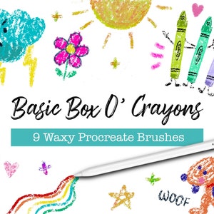 May include: A set of 9 digital Procreate brushes that mimic the look of crayons. The brushes are designed to create a waxy, textured look, similar to traditional crayons. The image shows examples of the brushes in use, including a rainbow, a cloud, a flower, a sun, a star, a heart, and a dog. The text "Basic Box O' Crayons" and "9 Waxy Procreate Brushes" is also visible in the image.