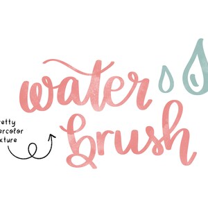May include: Watercolor illustration of the words "water brush" with a watercolor texture. The word "water" is in a pink color and the word "brush" is in a light pink color. There are two small blue watercolor drops next to the word "water".