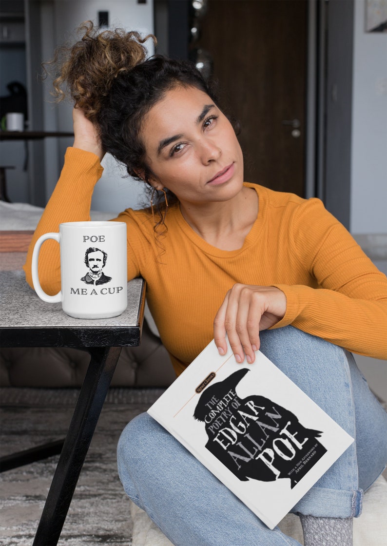 Poe Mug, Funny, Coffee, Fans of Literature, Literary Figure, Edgar Allen Poe, Humorous Mug, Gifts for Readers, Gift for her, Gift for him image 2