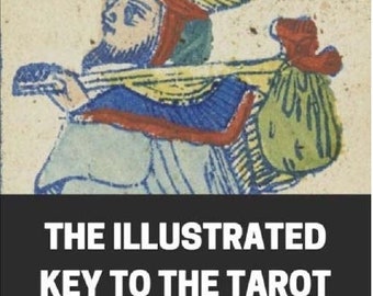 The Illustrated Key to the Tarot by de Laurence (Digital PDF)