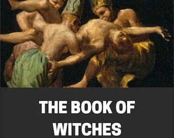 The Book of Witches, Origins of Witchcraft (Digital PDF)