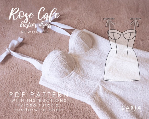 REWORKED Soft Cup Bustier Dress With Underwires EU 32-52 US 0-20 Instant  Download A4 Pdf Sewing Pattern Rose Cafe Bustier Dress 