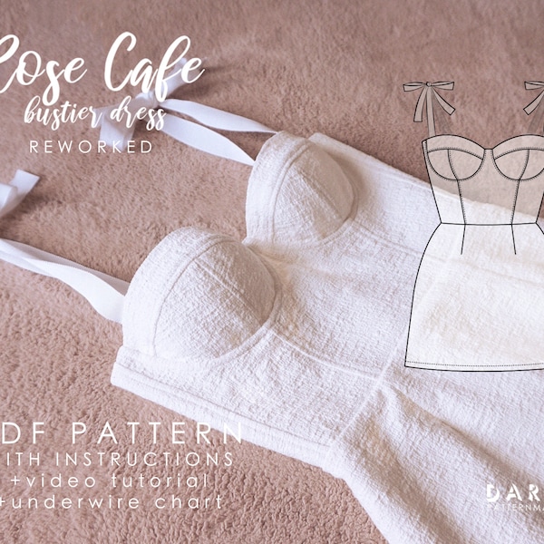 REWORKED Soft cup bustier dress with underwires - EU 32-52 US 0-20 - Instant download A4 pdf sewing pattern - Rose Cafe Bustier Dress