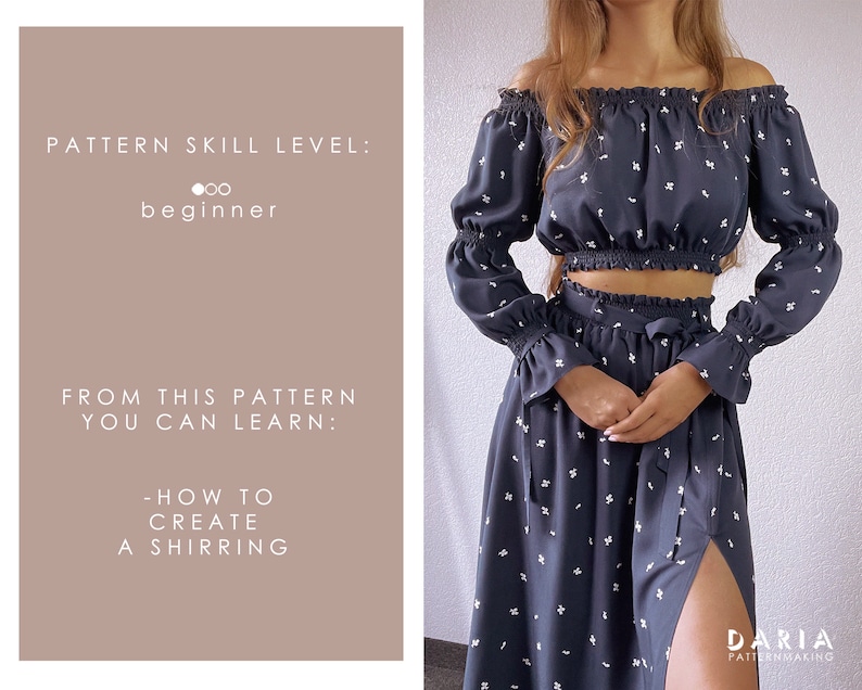 May include: A black off-the-shoulder top with white floral print and long sleeves. The top has a shirred elastic band at the waist. The model is also wearing a matching black skirt with a side slit and white floral print. The text "PATTERN SKILL LEVEL: beginner" and "FROM THIS PATTERN YOU CAN LEARN: -HOW TO CREATE A SHIRRING" is on the left side of the image. The text "DARIA PATTERNMAKING" is on the right side of the image.