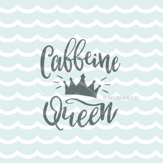 Free Free 283 Coffee Queen Svg SVG PNG EPS DXF File