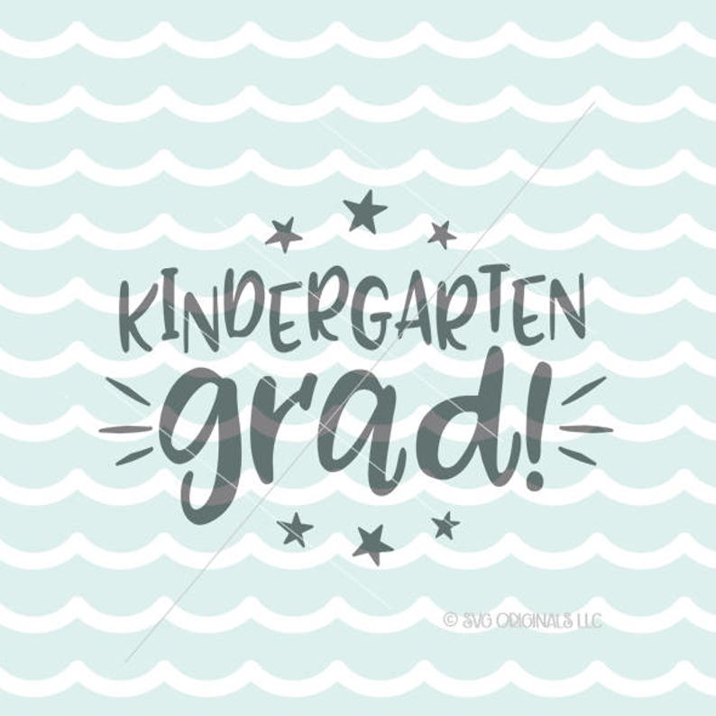 Download Kindergarten Grad SVG File. Cricut Explore & more. | Etsy