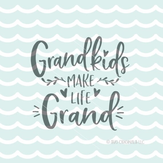 Grandchildren SVG Grandkids SVG Cutting File Cricut Explore | Etsy