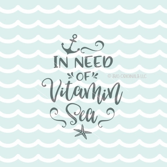 Download Vitamin Sea SVG File. Cricut Explore & more. Beach Ocean Sea | Etsy