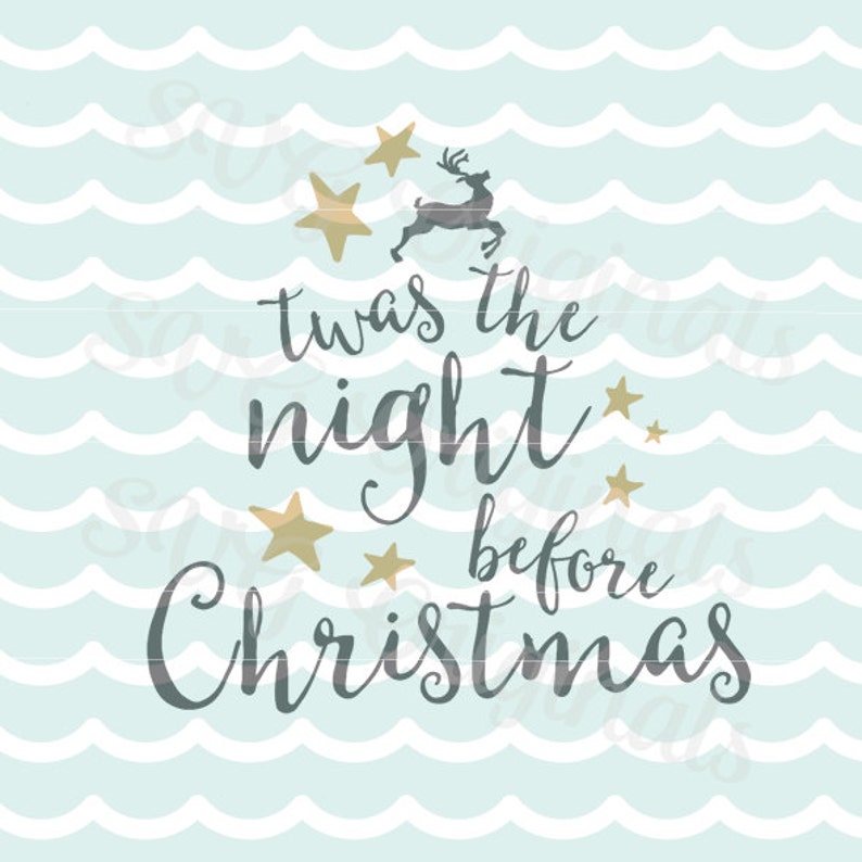 Download Christmas Twas the night before Christmas SVG Vector File ...