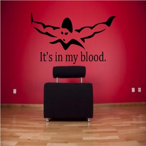 It's in my blood swimming wall decal - sports decal, swimming wall decor, swimming, swimmer decal, swimmer wall decor, swim decor