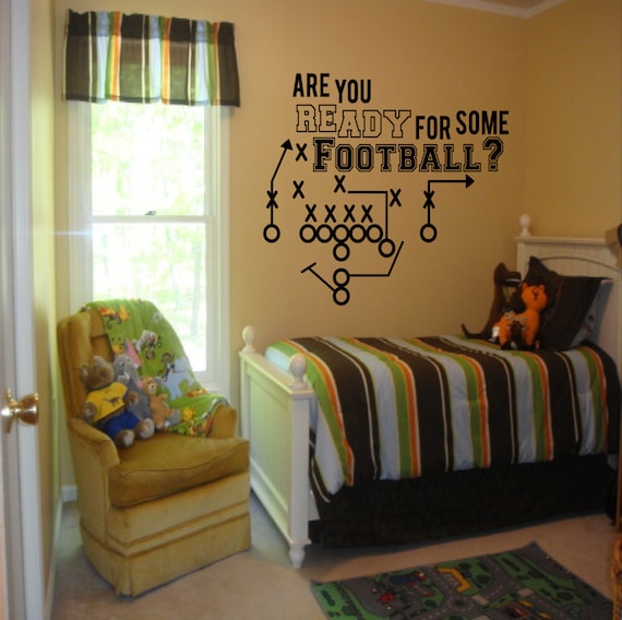 Are You Ready for Some Football Decal Boys Room Decor - Etsy