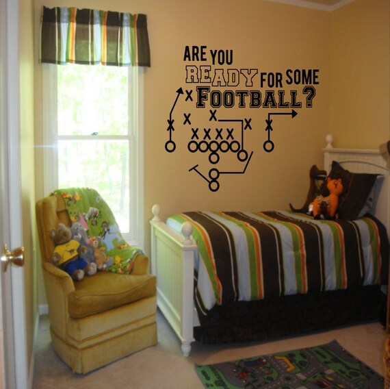 Are You Ready for Some Football Decal Boys Room Decor - Etsy