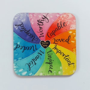 You Are Loved Coaster: Rainbow Pride Positive Quote Gift