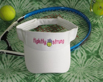 Custom Embroidered "Tightly Strung" Tennis Visor