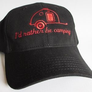 Custom embroidered hats / caps, "I'd rather be camping"  with Teardrop Trailer