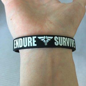 ENDURE SURVIVE Silicone Wristband The Last of Us Inspired TLOU2 Joel Ellie Ps4 Playstation Gaming Jewellery Jewelry tlou image 7