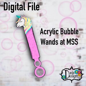 May include: Digital file of a pink unicorn bubble wand with a glitter finish. The wand has two bubble rings at the end. The text "Acrylic Bubble Wands at MSS" is visible in the image.