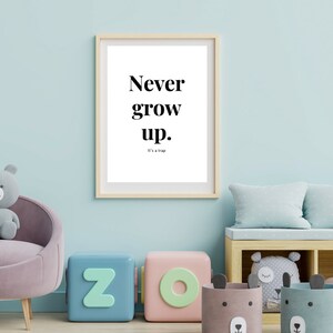 Boy Room | Never Grow Up | Printable | Rustic | Wall Art | Farmhouse | Bedroom | Nursery | Girl Room