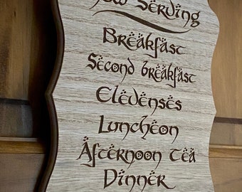 Scratch and Dent Sale!!  Hobbit Daily Meals Engraved Plaque/Sign.  Great Gift for Lord of the Rings and Hobbit fans!