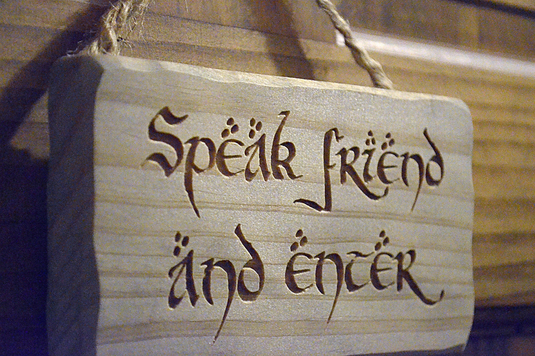 Speak Friend and Enter Engraved Solid Wood Sign Very Nice - Etsy