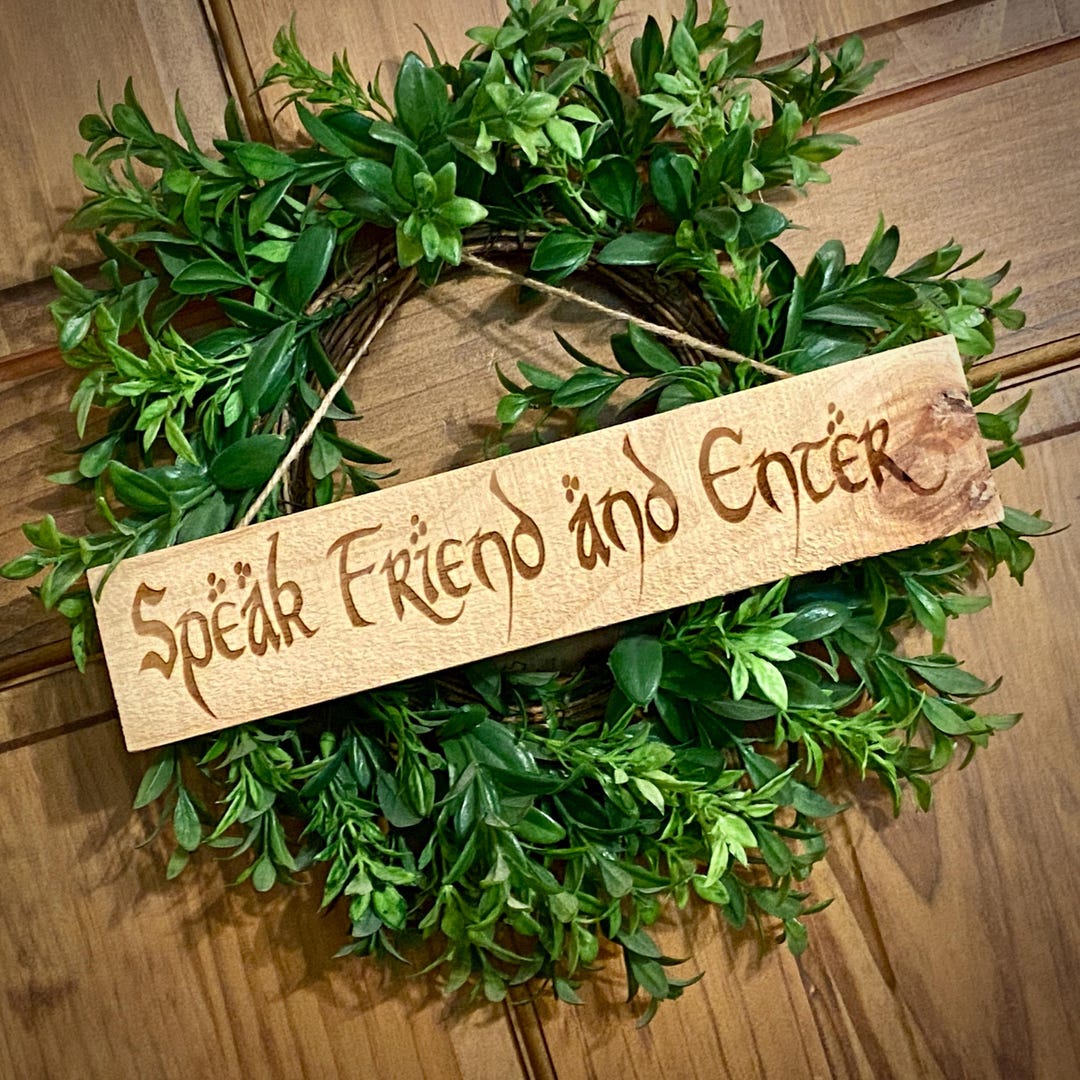 speak-friend-and-enter-rustic-knotty-engraved-solid-wood-sign-great