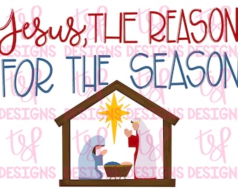 May include: A graphic illustration with the text "Jesus, THE REASON FOR THE SEASON." The image depicts a nativity scene with Mary, Joseph, and baby Jesus in a manger, under a star. The text is in red and blue.