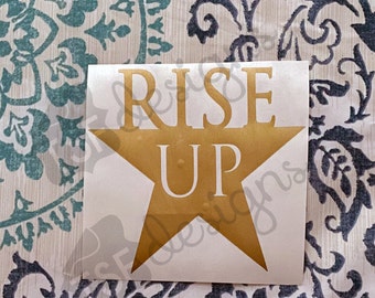 Décalque Rise Up Star